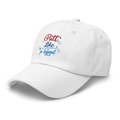 Putt Like A Legend Fun Embroidered Golf Cap - Funny Golf Tee by Swing Epic