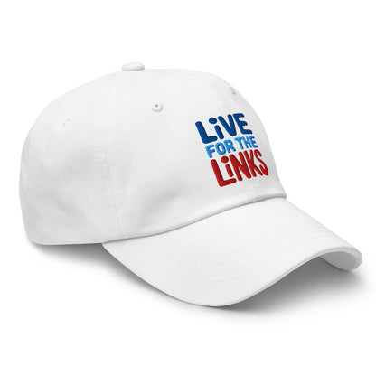 Live For The Links Fun Embroidered Golf Cap - Funny Golf Tee by Swing Epic