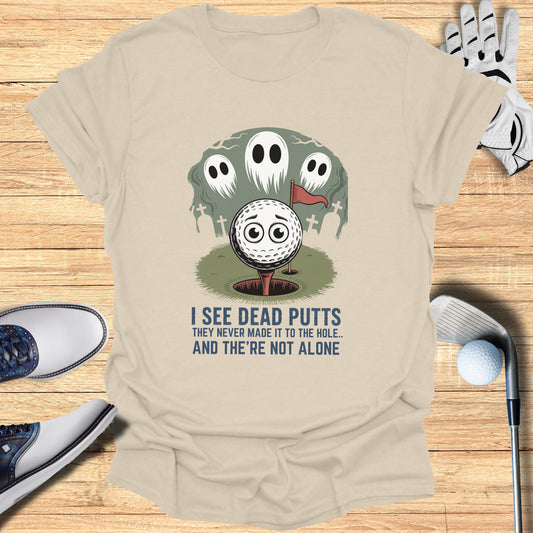 I See Dead Putts Graphic Tee Golf Apparel Product