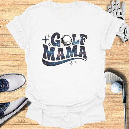 White t-shirt with "GOLF MAMA" in a galaxy-themed font, with stars and golf ball.