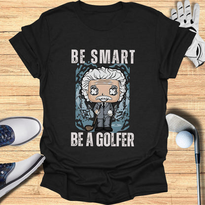Black t-shirt with text "BE SMART BE A GOLFER" and cartoon golfer.