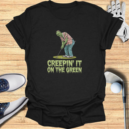 Creepin’ It on the Green T-Shirt - Funny Golf Tee by Swing Epic