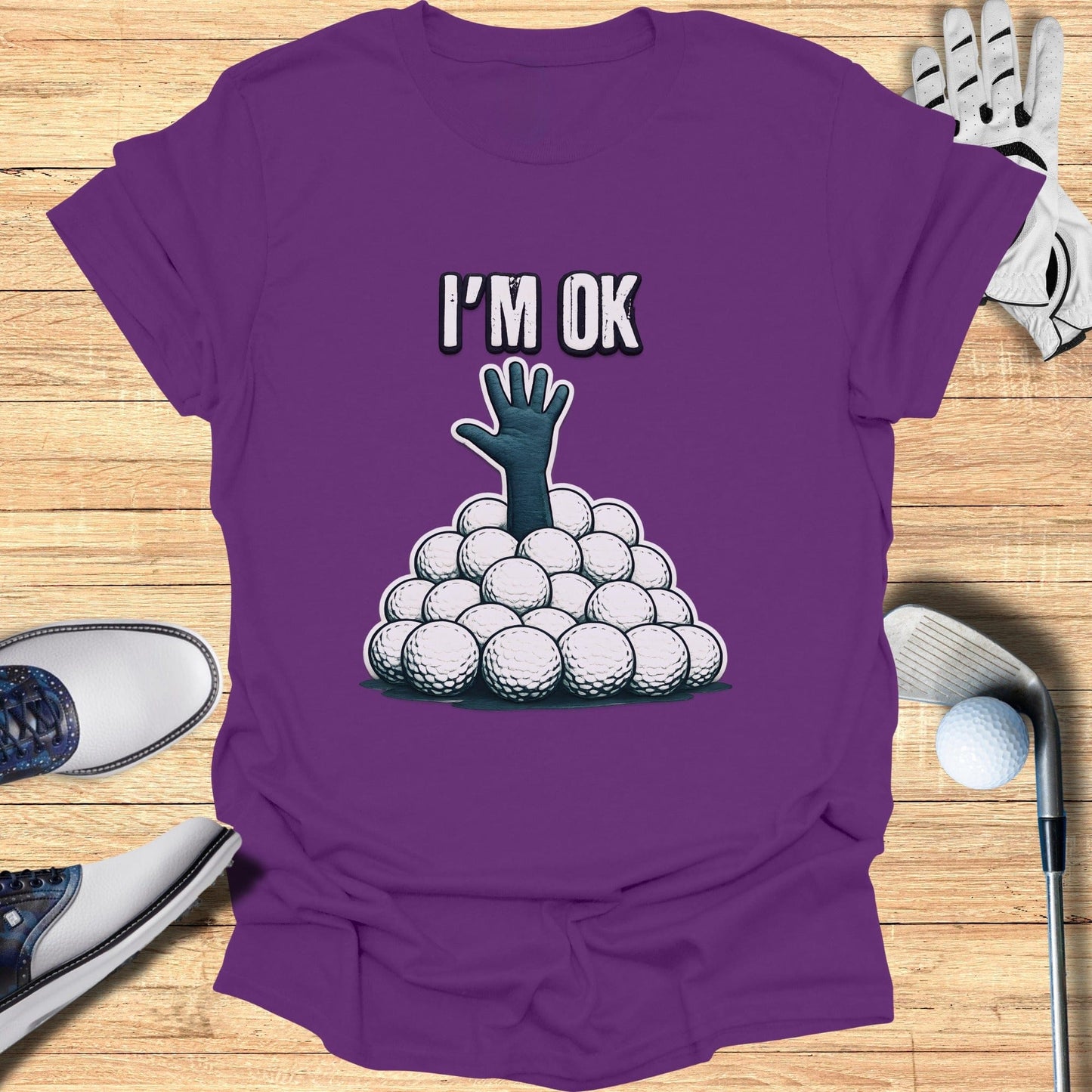 I'm OK Funny Golf Cartoon Hand Poking Out T-Shirt