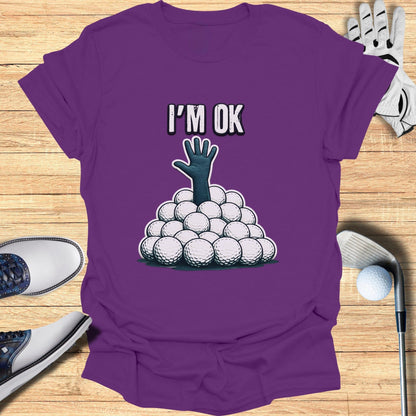 I'm OK Funny Golf Cartoon Hand Poking Out T-Shirt