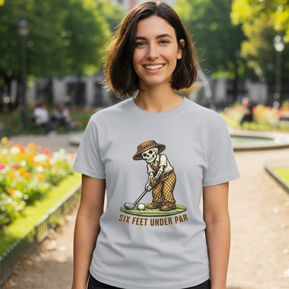 Six Feet Under Par Golfing Skeleton T-shirt