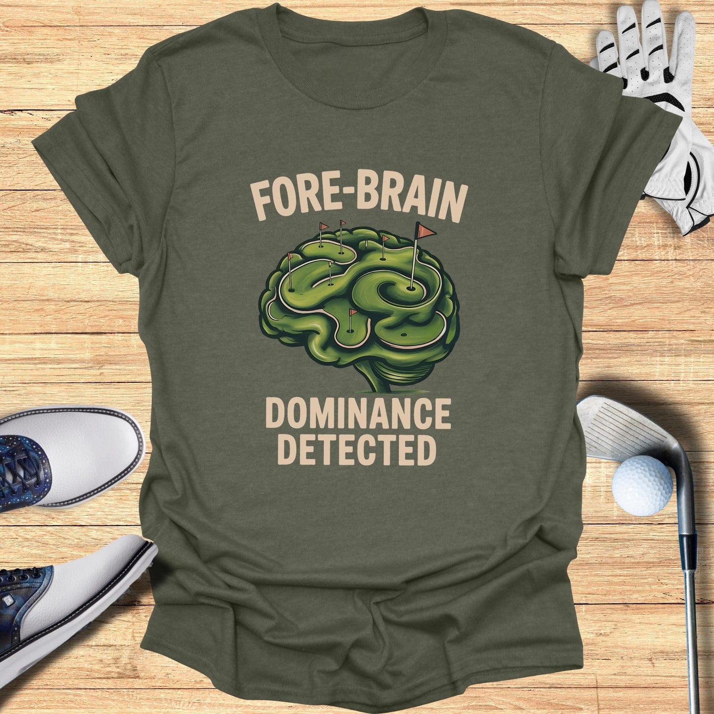 Fore-Brain Dominance T-Shirt - Funny Golf Tee by Swing Epic