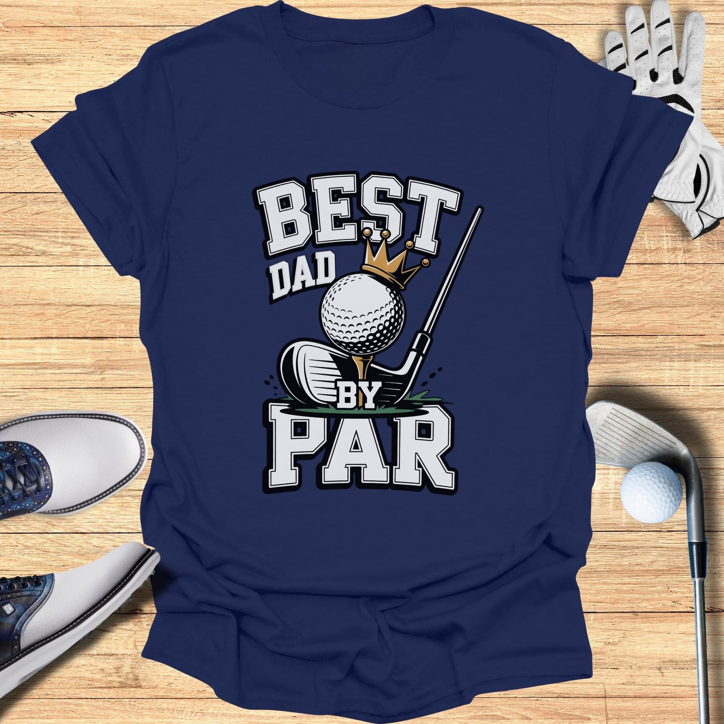 Best Dad by Par T-Shirt
