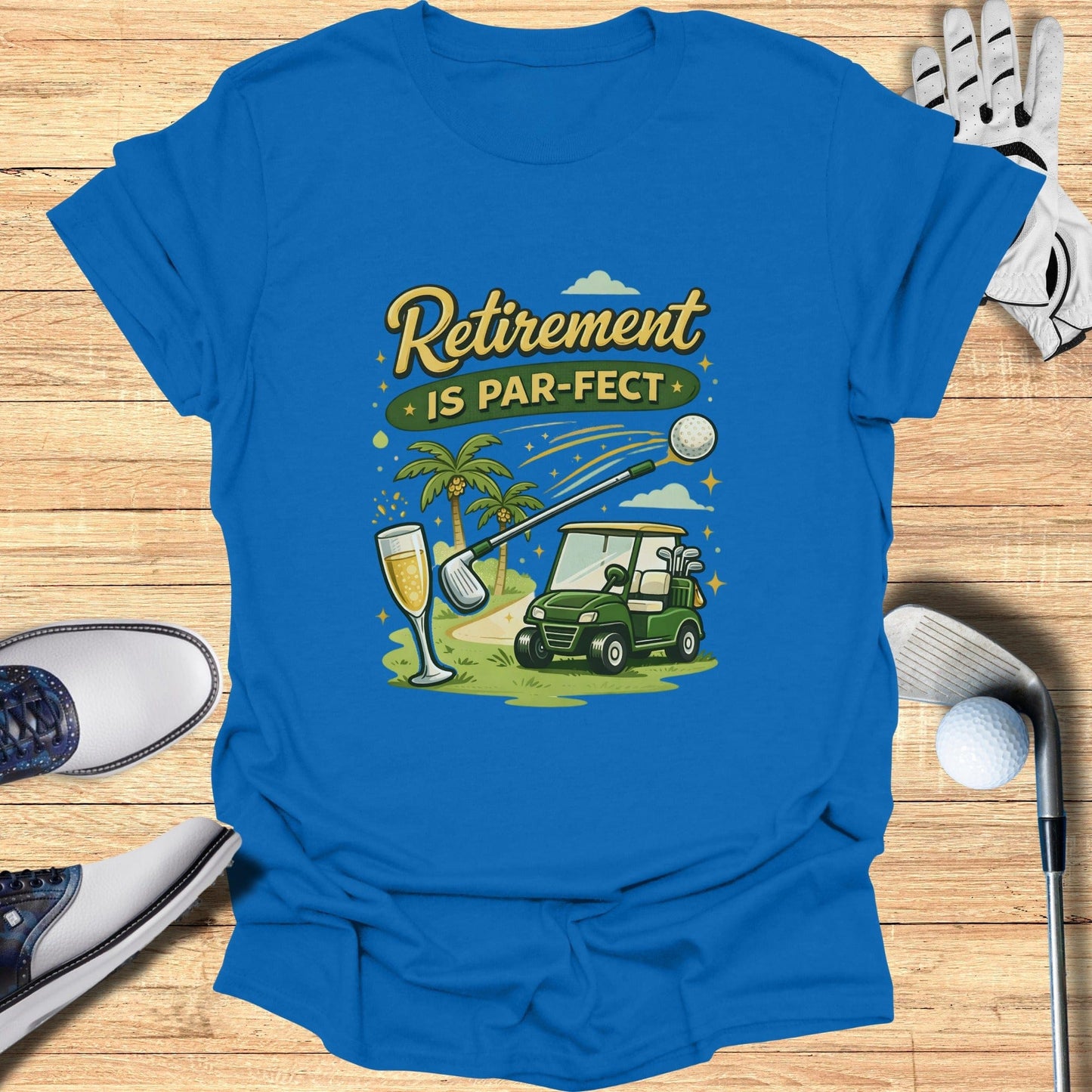 Retirement Is Par-fect Fun Golf Graphic T-Shirt