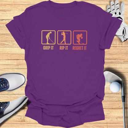 Grip Rip Regret T-Shirt - Funny Golf Tee by Swing Epic
