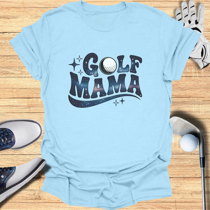 Light blue t-shirt with "GOLF MAMA" in a galaxy font and golf accessories.