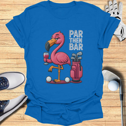 Par Then Bar Flamingo Funny Golf T-shirt for Enthusiasts