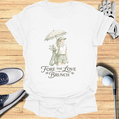 Fore The Love Of Brunch Graphic T-Shirt