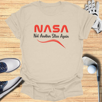 NASA Not Another Slice Again Golf Humor T-shirt