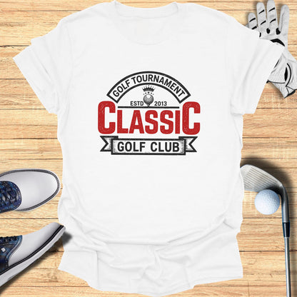 White t-shirt with "CLASSIC GOLF CLUB TOURNAMENT ESTD 2013" text.
