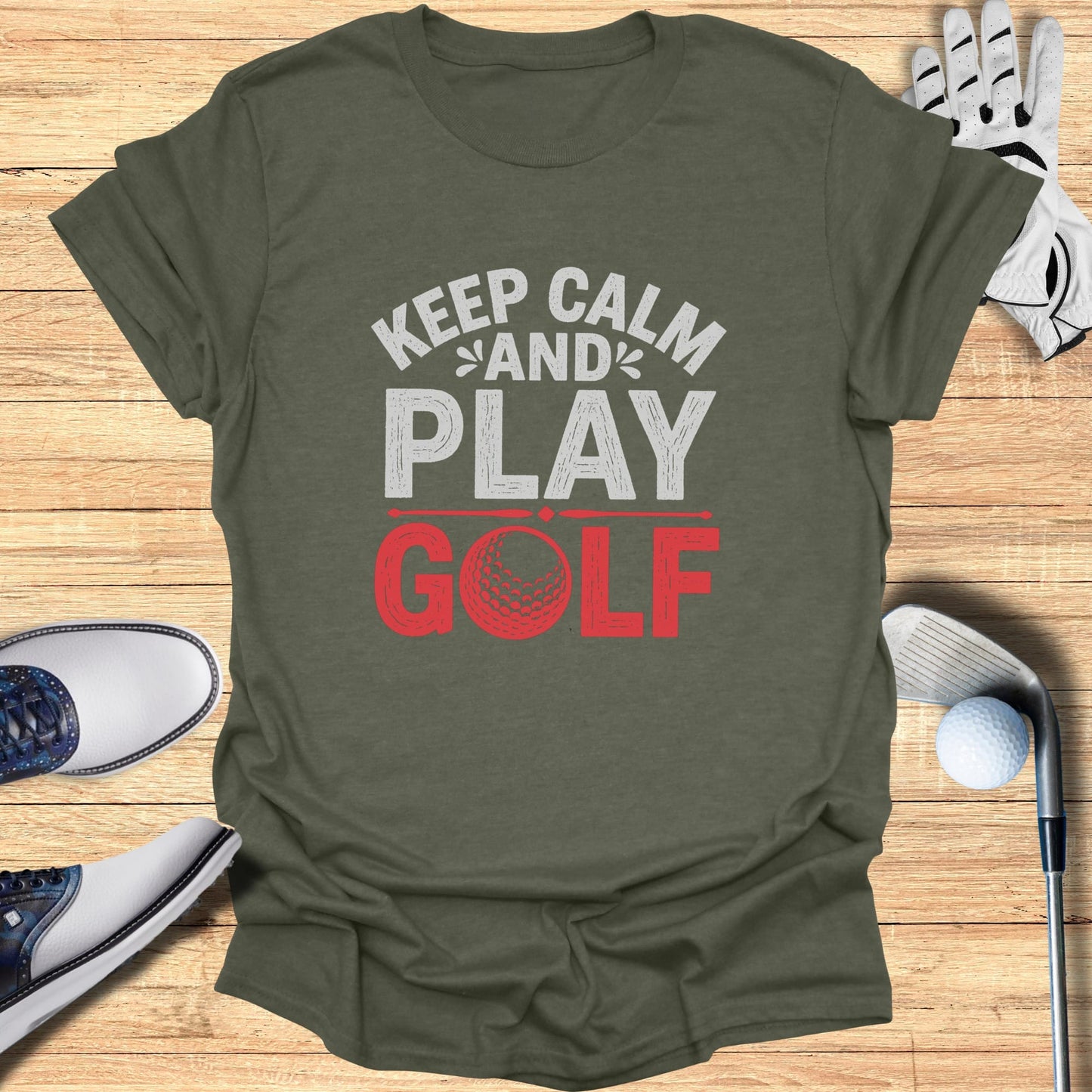Olive green t-shirt with "Keep Calm and Play Golf" text and golf ball graphic.