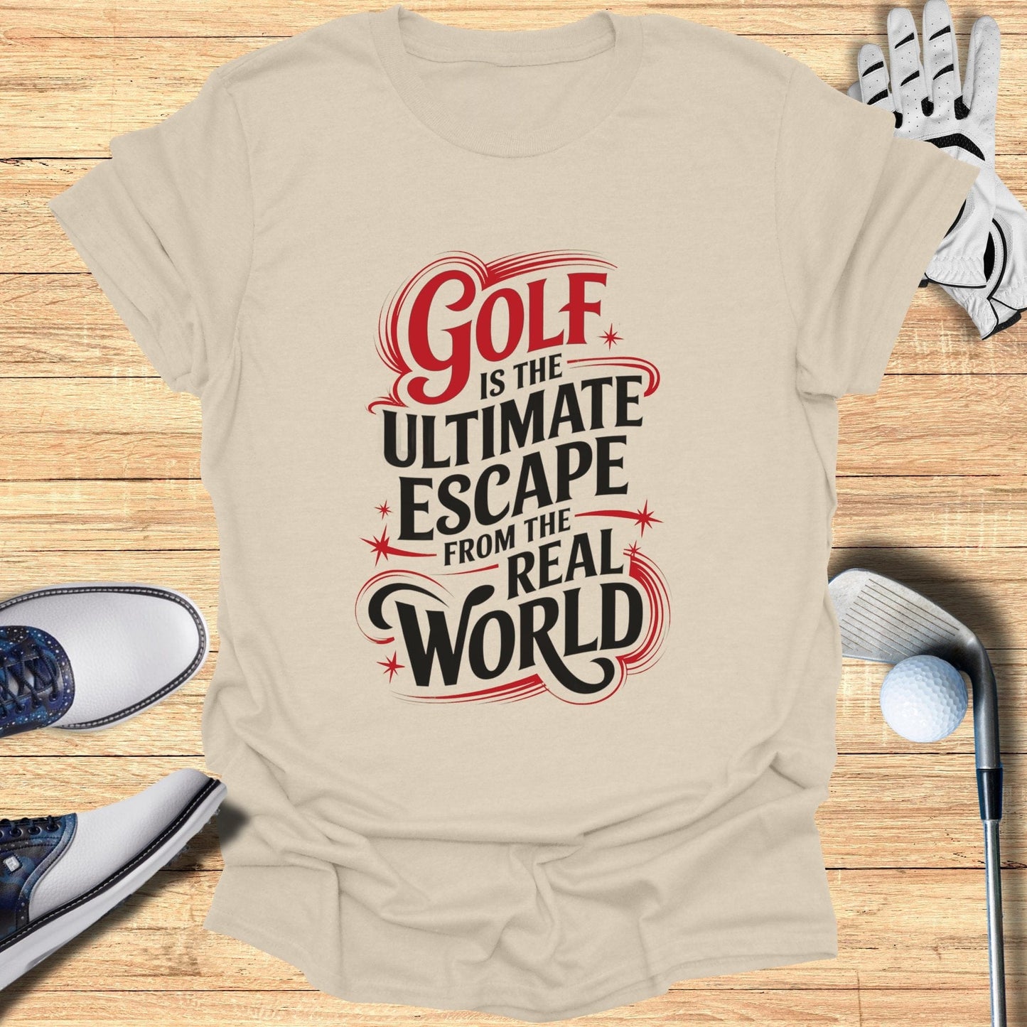 Golf Is The Ultimate Escape T-Shirt - Funny Golf Tee by Swing Epic