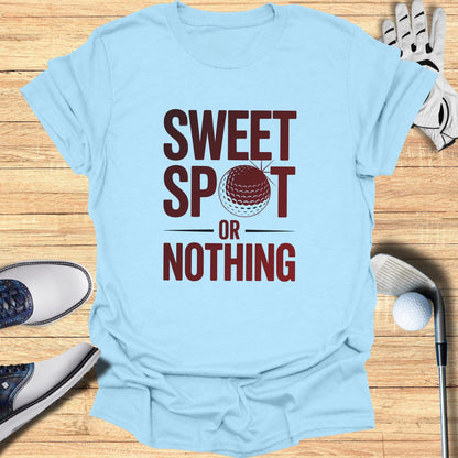 Sweet Spot Or Nothing T-Shirt - Funny Golf Tee by Swing Epic