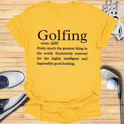 Golfing Definition T-Shirt - Funny Golf Tee by Swing Epic