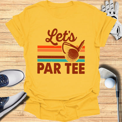 Let's Par Tee T-Shirt