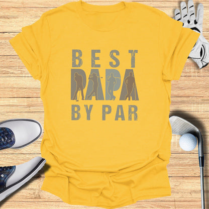 Best Papa by Par T-Shirt