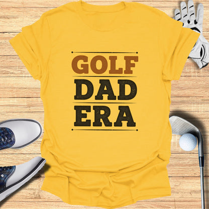 Golf Dad Era T-Shirt