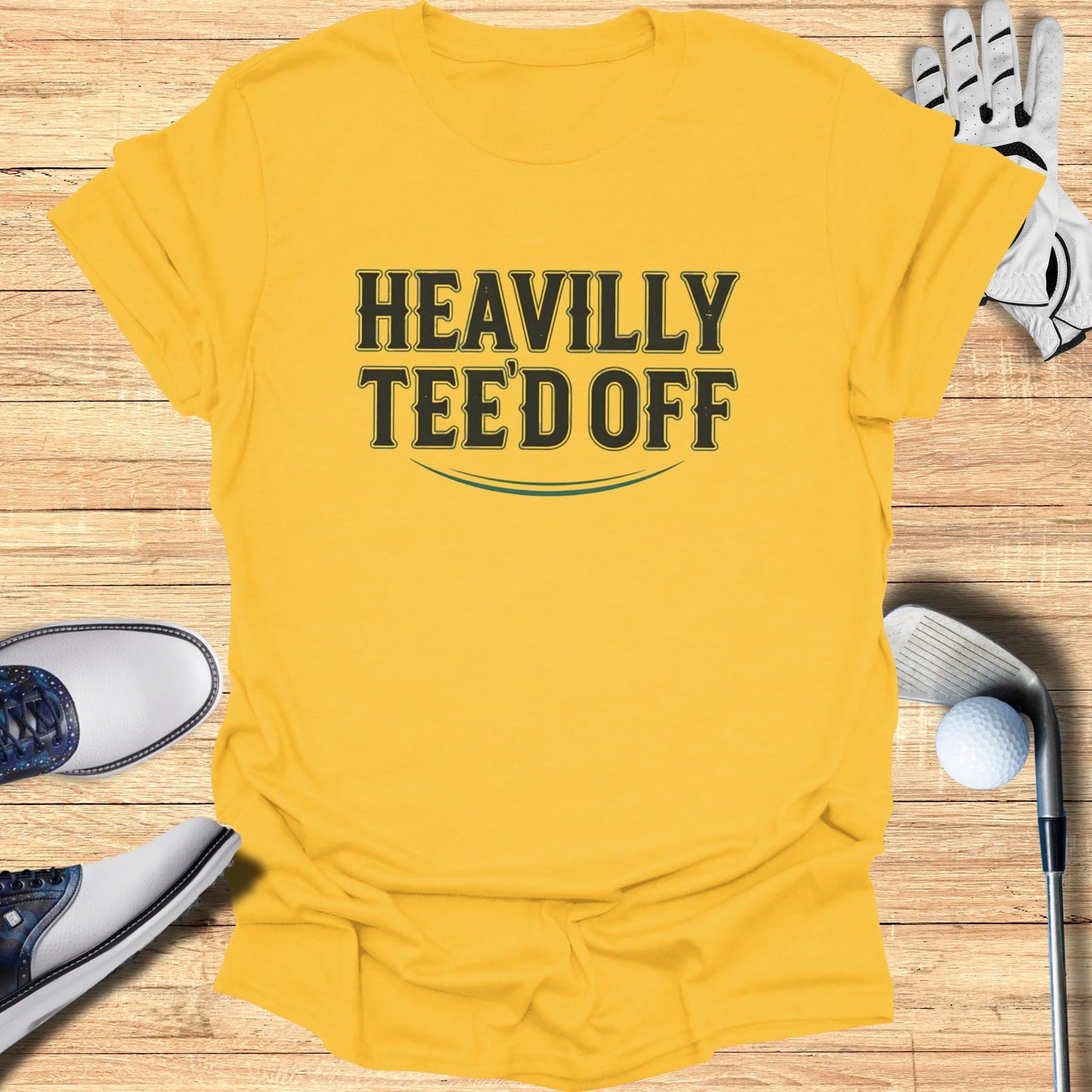 Heavily Tee'd Off T-Shirt