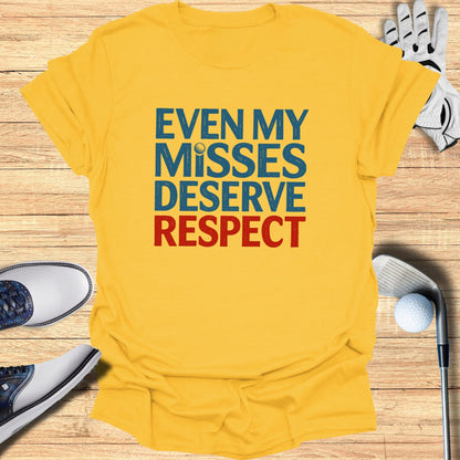 Respect My Misses T-Shirt