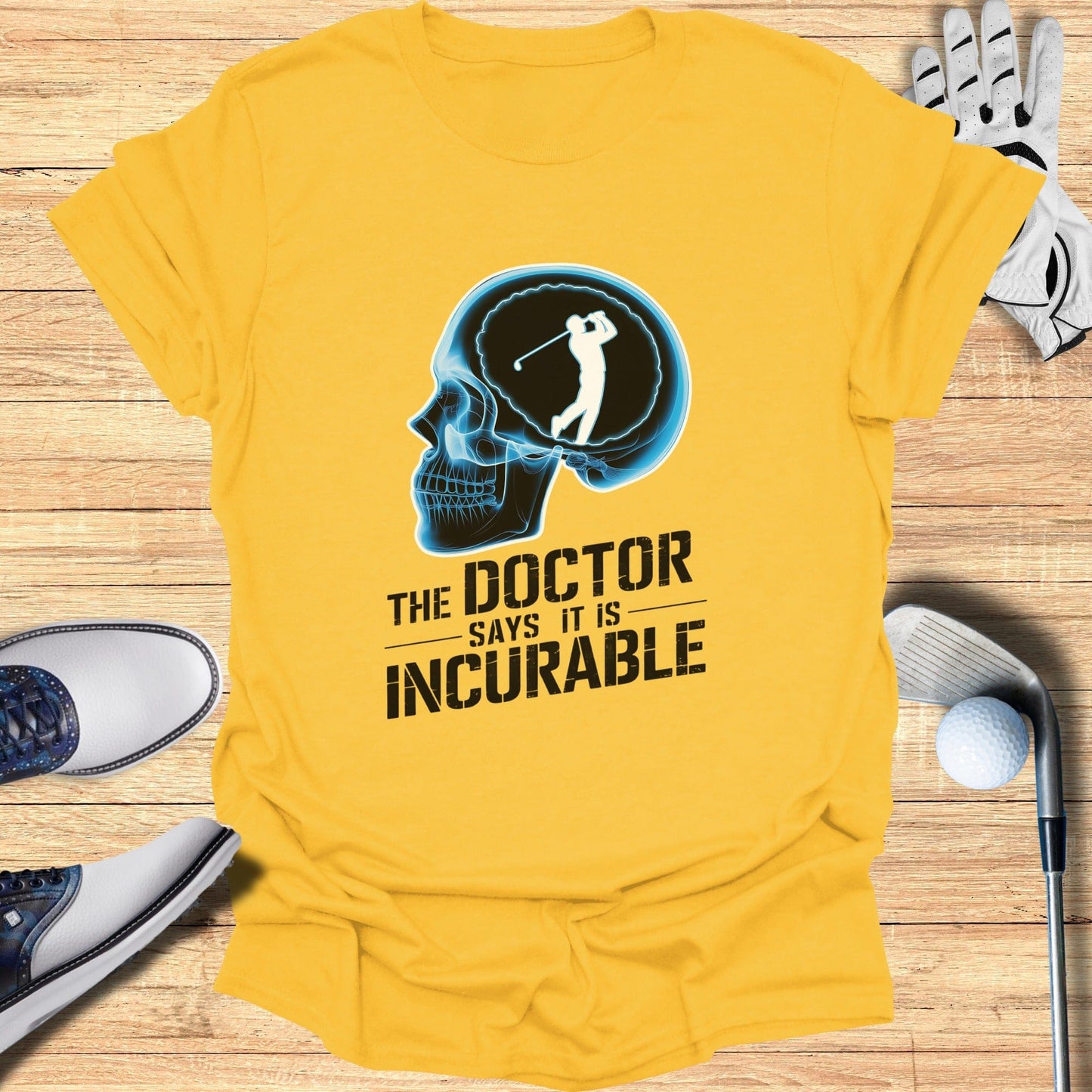 Incurable Golf T-Shirt