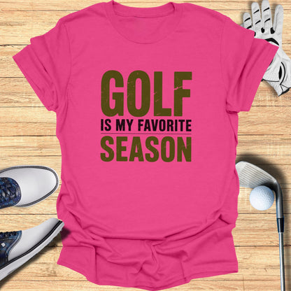 Golf Is My Favorite Season T-Shirt