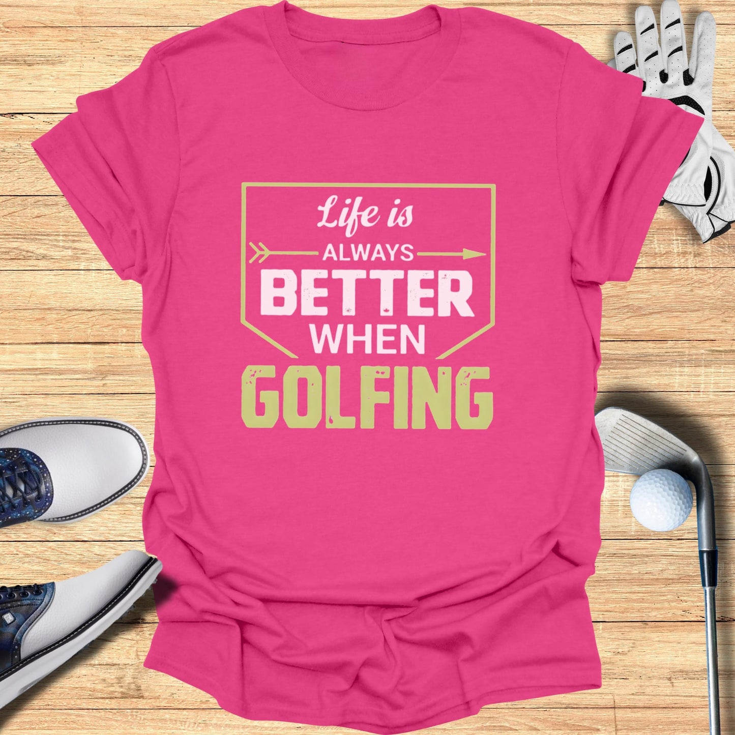 Better When Golfing T-Shirt