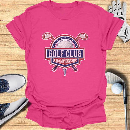 Golf Club Championship T-Shirt