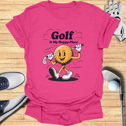 Golf Is My Happy Place T-Shirt