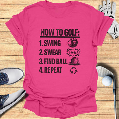 How To Golf T-Shirt