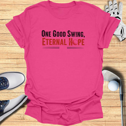 One Good Swing T-Shirt