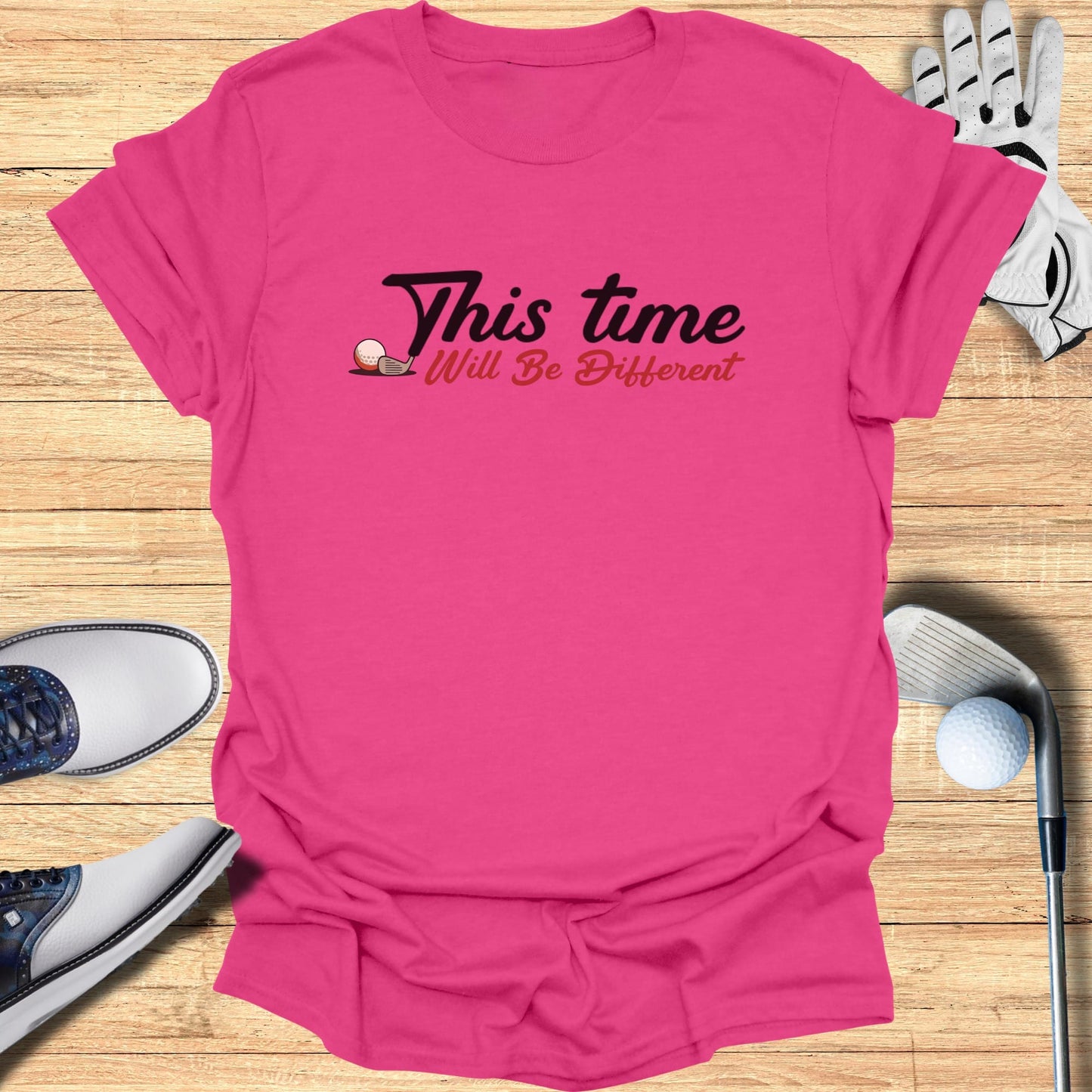 This Time Will Be Different T-Shirt