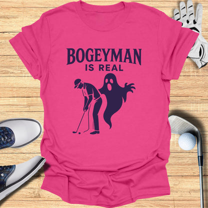 Bogeyman Is Real T-Shirt