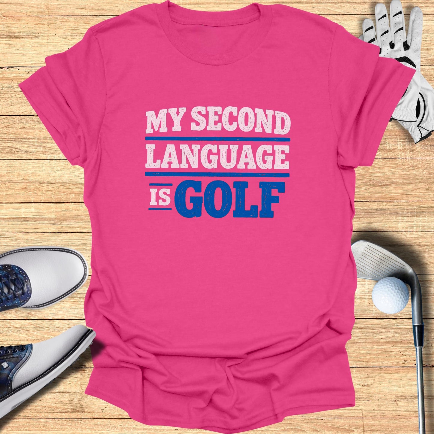 Second Language Golf T-Shirt