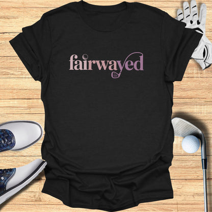 Fairwayed T-Shirt