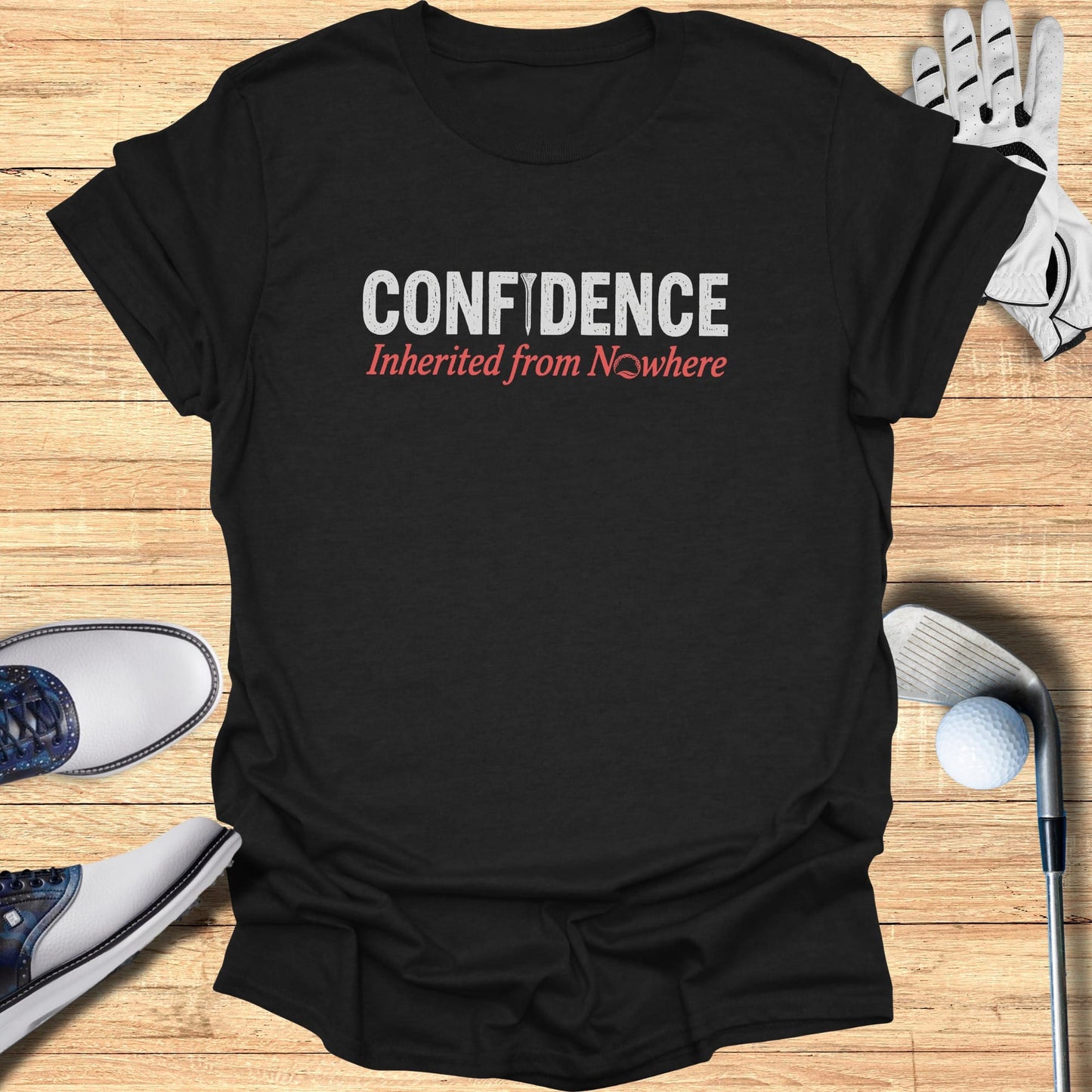 Confidence from Nowhere T-Shirt