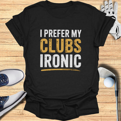Ironic Clubs Only T-Shirt