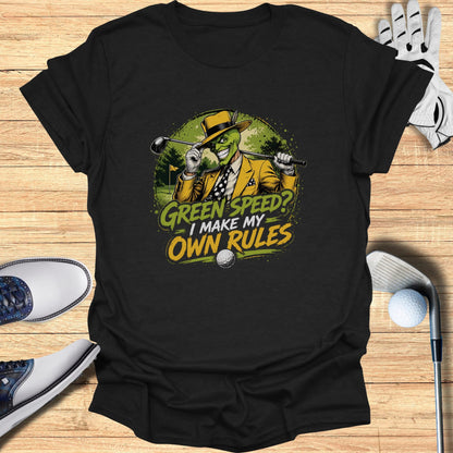 Green Speed Own Rules T-Shirt