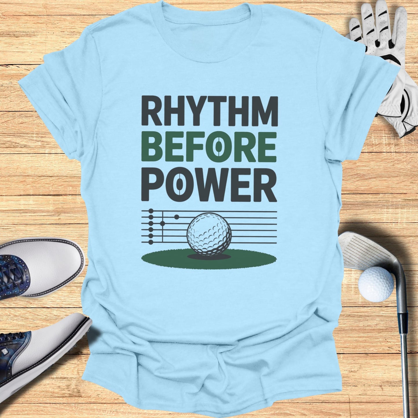 Rhythm Before Power T-Shirt