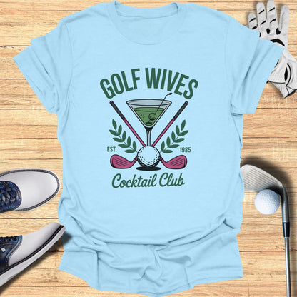 Golf Wives Cocktail Club T-Shirt