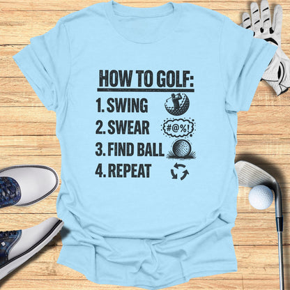 How To Golf T-Shirt