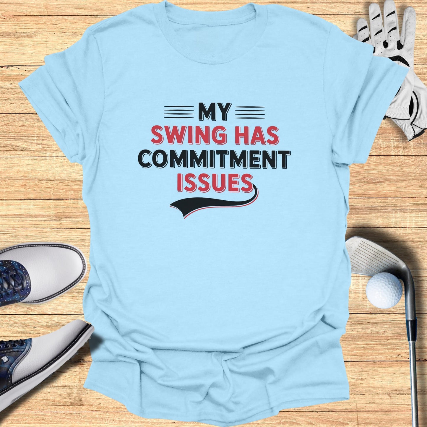 Commitment Issues Swing T-Shirt