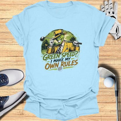 Green Speed Own Rules T-Shirt