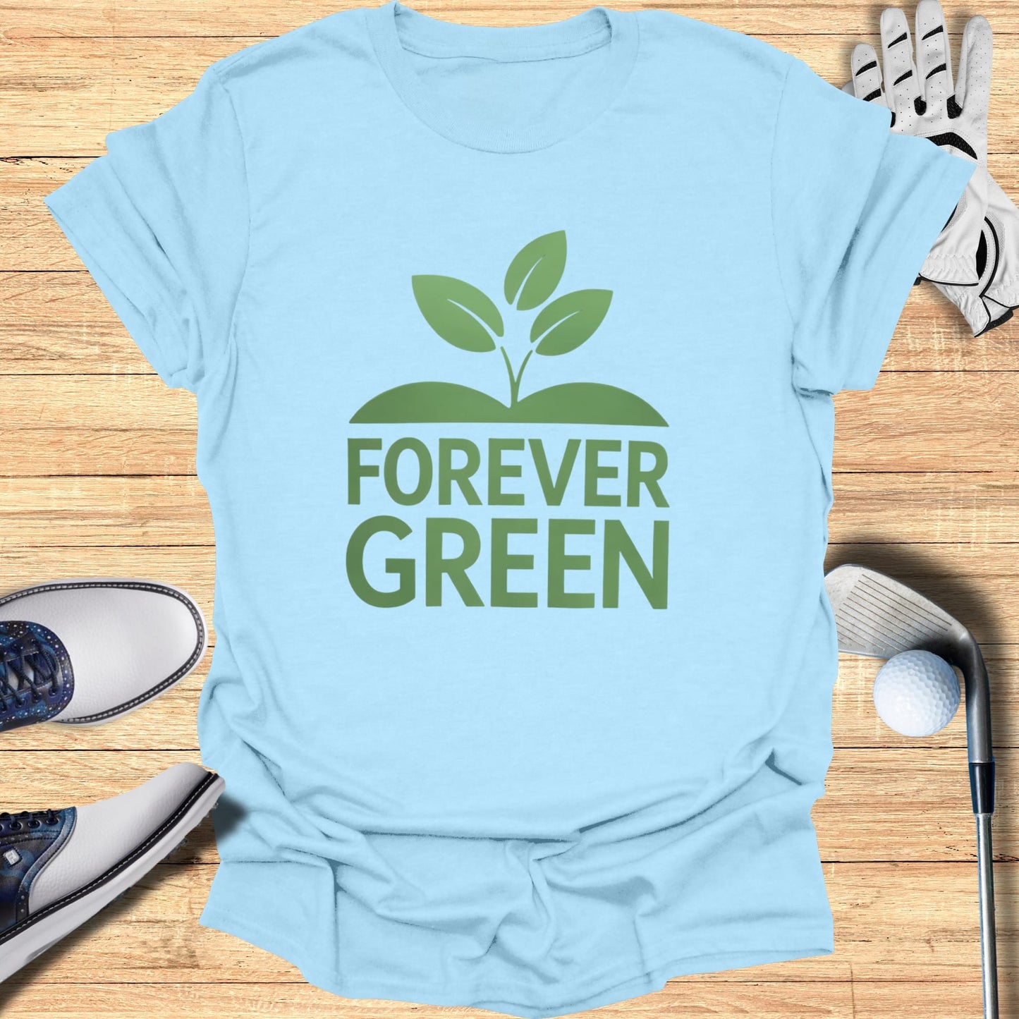 Forever Green T-Shirt