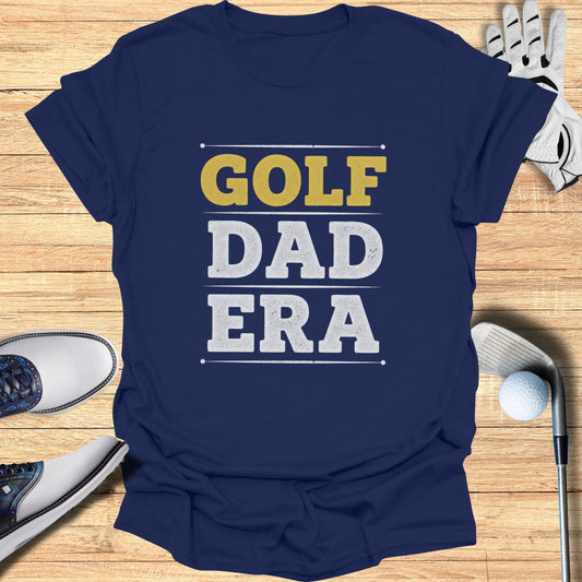 Golf Dad Era T-Shirt