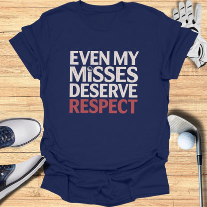 Respect My Misses T-Shirt
