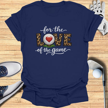 Love of the Game T-Shirt